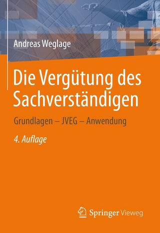 Die Vergütung des Sachverständigen