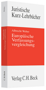Europ&auml;ische Verfassungsvergleichung - Albrecht Weber