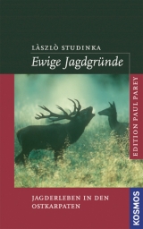Ewige Jagdgr&uuml;nde - Laszlo Studinka