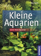 Kleine Aquarien - Dr. J&ouml;rg Vierke
