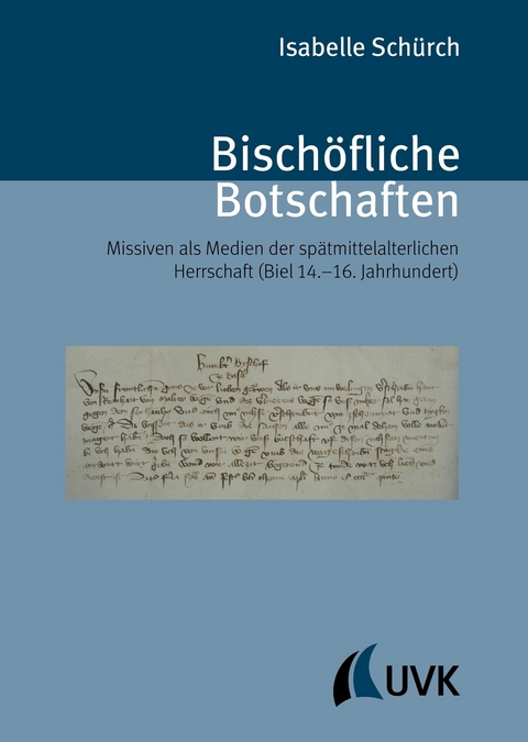 Bisch&ouml;fliche Botschaften - Isabelle Sch&uuml;rch