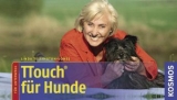 TTouch f&uuml;r Hunde - Linda Tellington-Jones