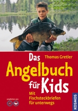 Das Angelbuch f&uuml;r Kids - Thomas Gretler