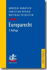 Europarecht - Christian Koenig, Andreas Haratsch, Matthias Pechstein