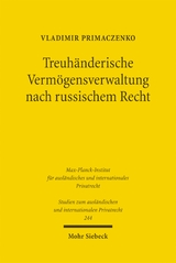 Treuh&auml;nderische Verm&ouml;gensverwaltung nach russischem Recht - Vladimir Primaczenko