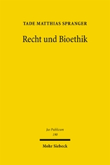 Recht und Bioethik - Tade M. Spranger