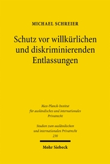 Schutz vor willk&uuml;rlichen und diskriminierenden Entlassungen - Michael Schreier