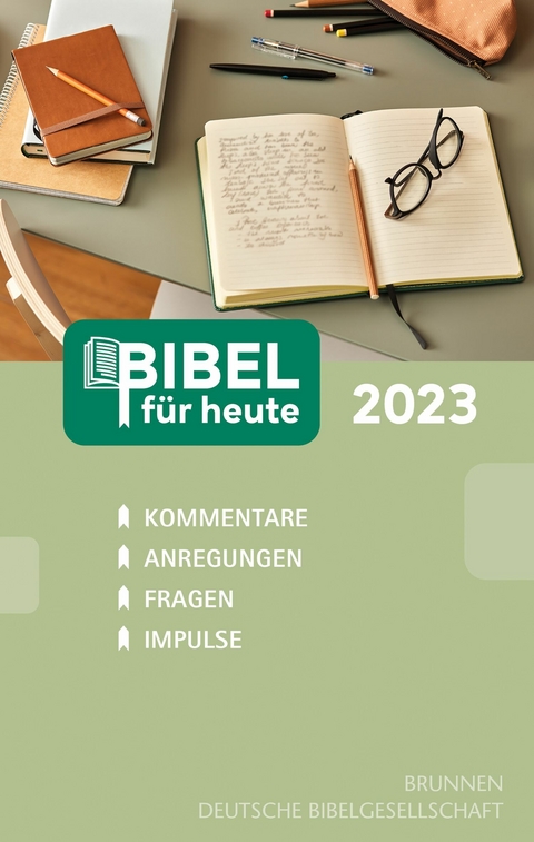 Bibel f&uuml;r heute 2023 - 
