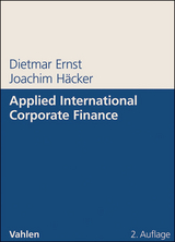 Applied International Corporate Finance - Dietmar Ernst, Joachim H&auml;cker