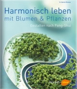 Leben in Harmonie - Gabriele Weimann