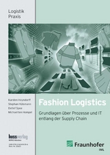 Fashion Logistics - Karsten Hoyndorff, Stephan H&uuml;lsmann, Detlef Spee, Michael Ten Hompel