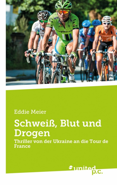 Schwei&szlig;, Blut und Drogen - Eddie Meier