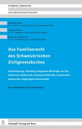 Das Familienrecht des Schweizerischen Zivilgesetzbuches - Heinz Hausheer, Thomas Geiser, Regina Aebi-M&uuml;ller
