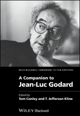 A Companion to Jean-Luc Godard - Tom Conley, T. Jefferson Kline