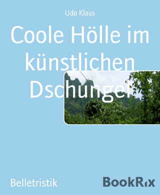 Coole Hölle im künstlichen Dschungel