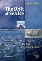 The Drift of Sea Ice - Matti Lepp&auml;ranta