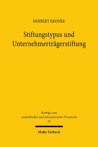 Stiftungstypus und Unternehmerträgerstiftung