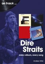 Dire Straits on Track -  Andrew Wild