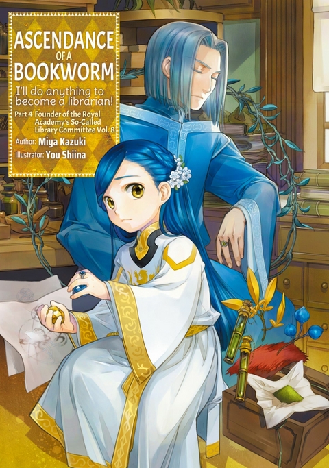 Ascendance of a Bookworm: Part 4 Volume 8 -  Miya Kazuki