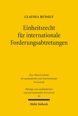 Einheitsrecht für internationale Forderungsabtretungen