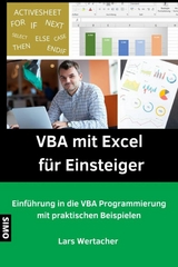 VBA mit Excel f&uuml;r Einsteiger - Lars Wertacher