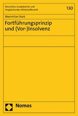 Fortf&uuml;hrungsprinzip und (Vor-)Insolvenz - Maximilian Stark
