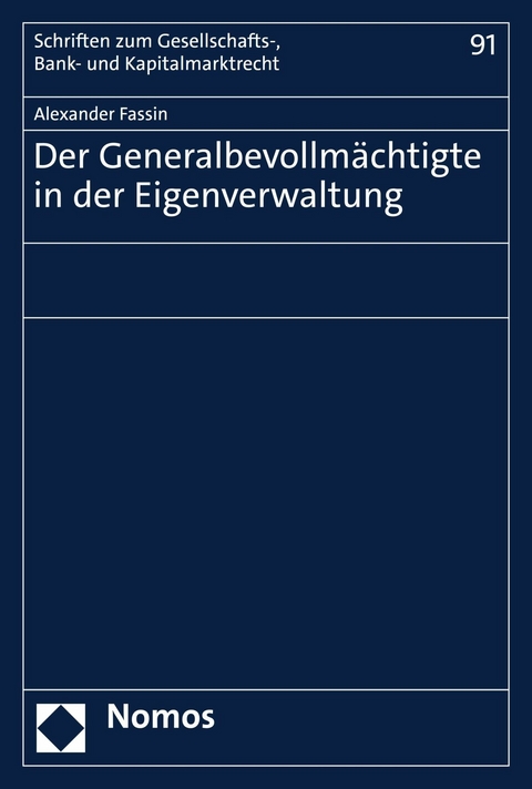 Der Generalbevollm&auml;chtigte in der Eigenverwaltung - Alexander Fassin