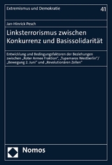 Linksterrorismus zwischen Konkurrenz und Basissolidarit&auml;t - Jan-Hinrick Pesch