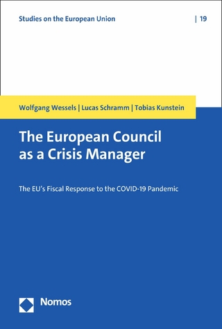 The European Council as a Crisis Manager
