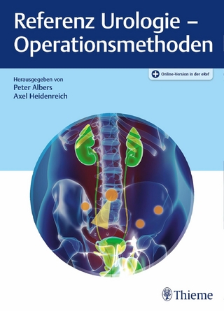 Referenz Urologie - Operationsmethoden - Peter Albers; Axel Heidenreich