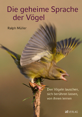 Die geheime Sprache der V&ouml;gel - Ralph M&uuml;ller