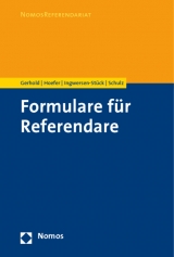 Formulare f&uuml;r Referendare - S&ouml;nke Gerhold, Bernd Hoefer, Hege Ingwersen-St&uuml;ck, S&ouml;nke E. Schulz