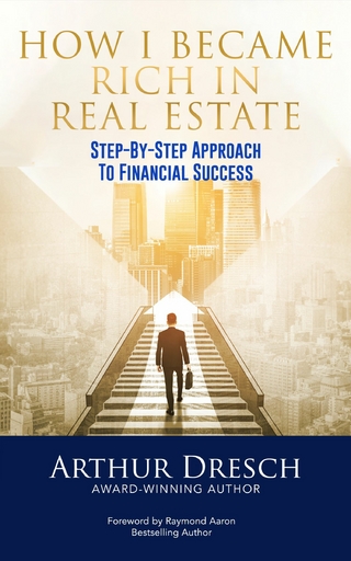 How I Became Rich in Real Estate