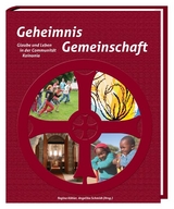 Geheimnis Gemeinschaft - Regina K&ouml;hler, Angelika Schmidt