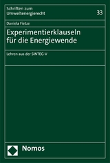 Experimentierklauseln f&uuml;r die Energiewende - Daniela Fietze