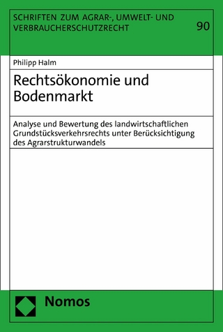 Rechtsökonomie und Bodenmarkt