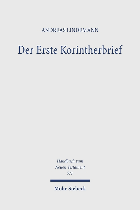 Der Erste Korintherbrief -  Andreas Lindemann