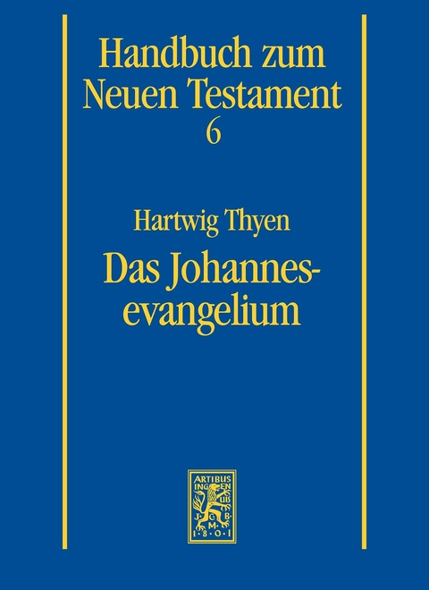 Das Johannesevangelium -  Hartwig Thyen