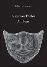 Aura von Thalos -  Britta Heinemeyer