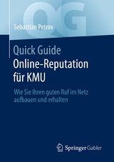 Quick Guide Online-Reputation f&uuml;r KMU - Sebastian Petrov