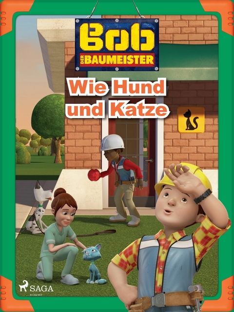 Bob der Baumeister - Wie Hund und Katze -  Mattel