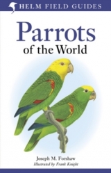 Parrots of the World - Forshaw, Joseph M.