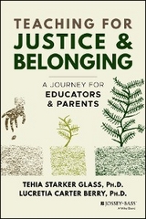 Teaching for Justice and Belonging - Tehia Starker Glass, Lucretia Carter Berry