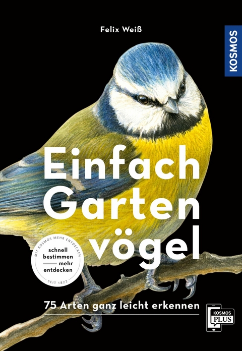 Einfach Gartenv&ouml;gel - Felix Wei&szlig;
