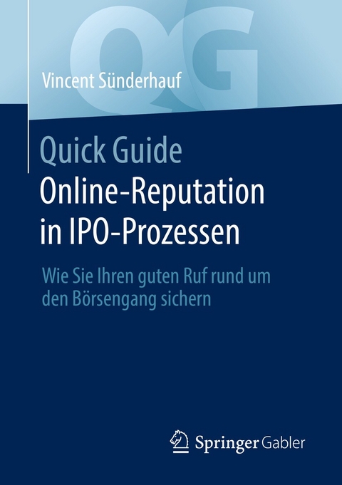 Quick Guide Online-Reputation in IPO-Prozessen - Vincent S&uuml;nderhauf