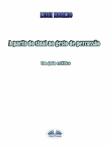 A Partir Do Sinal Ao Gesto De Percussão - Luigi Morleo