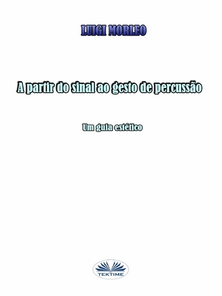 A Partir Do Sinal Ao Gesto De Percussão