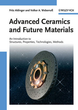 Advanced Ceramics and Future Materials - Fritz Aldinger, Volker A. Weberruss