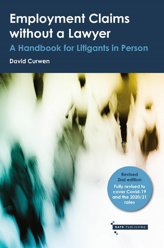 Employment Claims without a Lawyer : A Handbook for Litigants in Person, Revised 2nd edition
