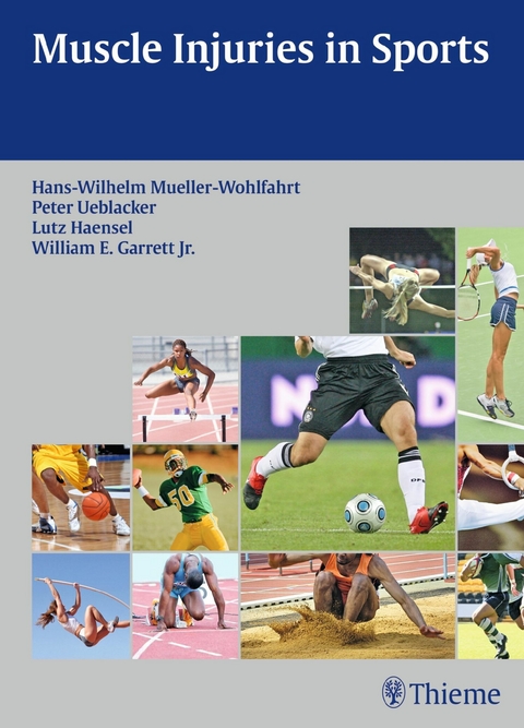 Muscle Injuries in Sports -  Lutz H&auml;nsel